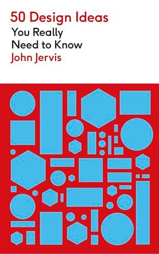50 Design Ideas You Really Need to Know                                                                                                               <br><span class="capt-avtor"> By:Jervis, John                                      </span><br><span class="capt-pari"> Eur:12,99 Мкд:799</span>